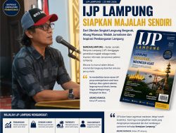 IJP Lampung Gagas Majalah Resmi, Jadi Wadah Jurnalisme dan Inspirasi Pembangunan